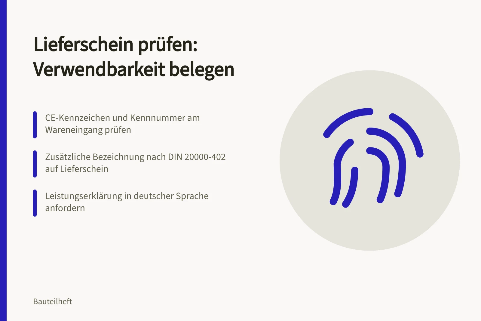 Lieferschein-Prüfschritte für CE-Kennzeichnung und DIN 20000-402