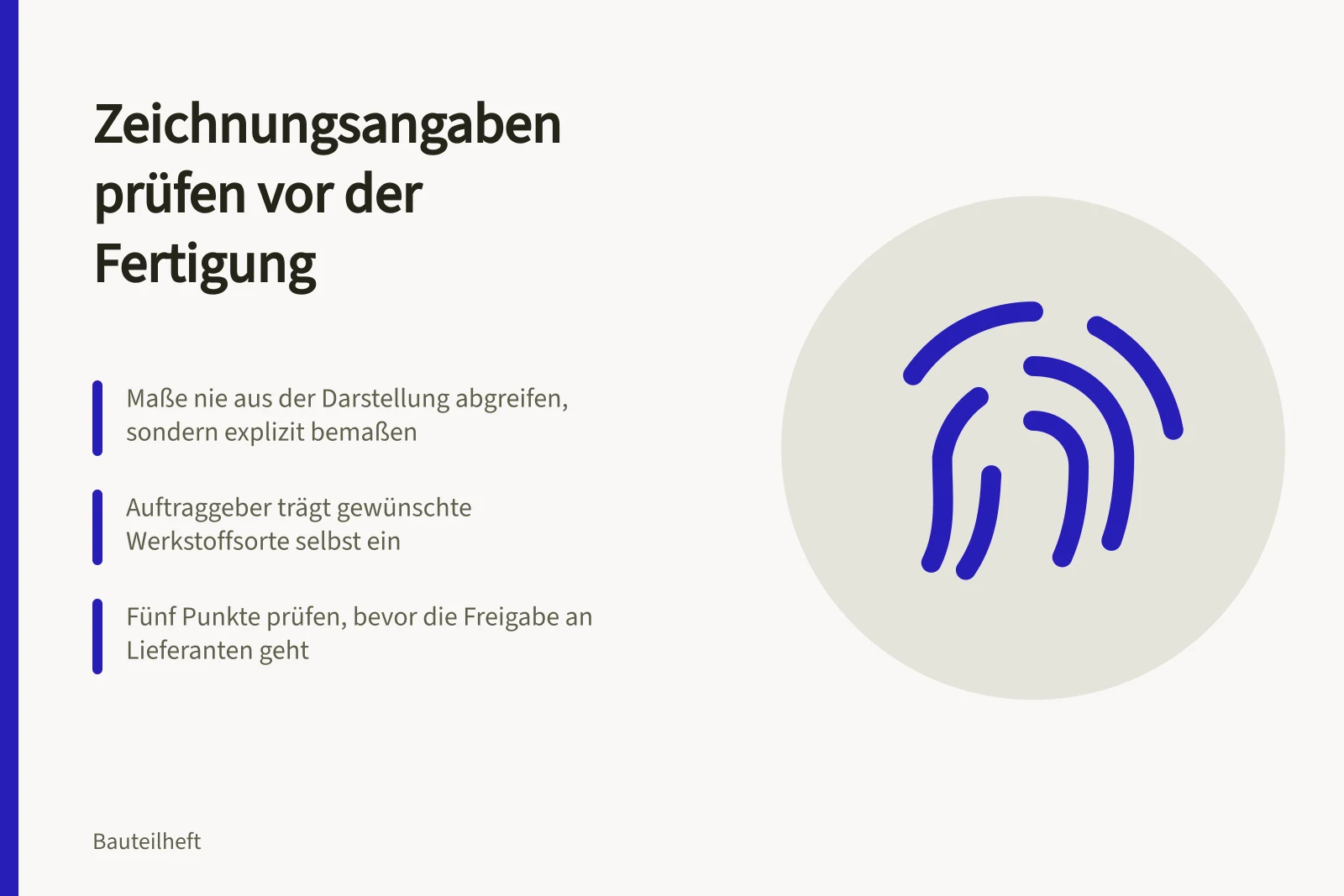 Technische Zeichnung mit Bemaßung und Werkstoffangabe vor Fertigungsfreigabe prüfen
